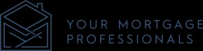 Your Mortgage Professionals